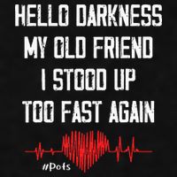 Hello Darkness My Old Friend I Stood Up Too Fast Again Pots Ladies PosiCharge Tri-Blend Wicking Tank
