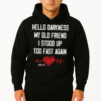 Hello Darkness My Old Friend I Stood Up Too Fast Again Pots Hoodie