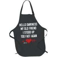 Hello Darkness My Old Friend I Stood Up Too Fast Again Pots Apron