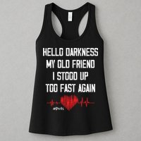 Hello Darkness My Old Friend I Stood Up Too Fast Again Pots Womens Tank Top