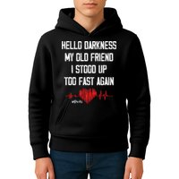 Hello Darkness My Old Friend I Stood Up Too Fast Again Pots Kids Hoodie