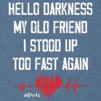 Hello Darkness My Old Friend I Stood Up Too Fast Again Pots Garment-Dyed Sweatshirt