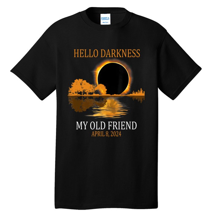 Hello Darkness My Old Friend Funny Total Solar Eclipse 2024 Tall T-Shirt