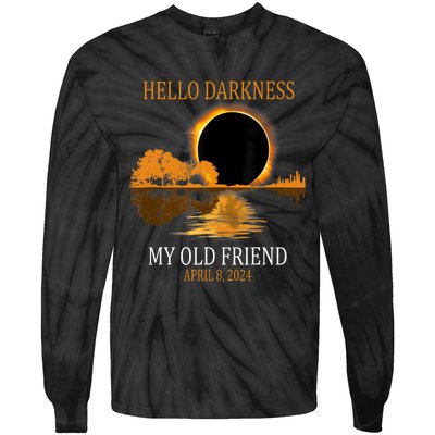 Hello Darkness My Old Friend Funny Total Solar Eclipse 2024 Tie-Dye Long Sleeve Shirt