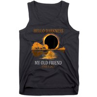 Hello Darkness My Old Friend Funny Total Solar Eclipse 2024 Tank Top