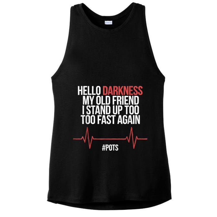 Hello Darkness My Old Friend I Stood Up Too Fast Again Ladies PosiCharge Tri-Blend Wicking Tank