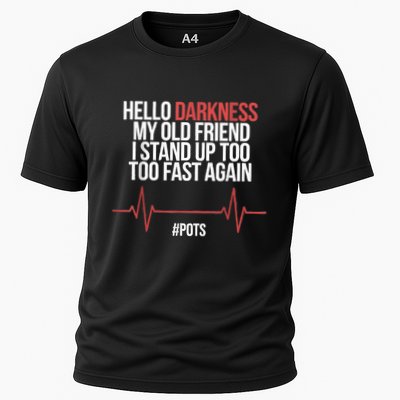 Hello Darkness My Old Friend I Stood Up Too Fast Again Performance Shirt