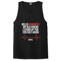 Hello Darkness My Old Friend I Stood Up Too Fast Again PosiCharge Competitor Tank