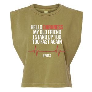 Hello Darkness My Old Friend I Stood Up Too Fast Again Garment-Dyed Women's Muscle Tee