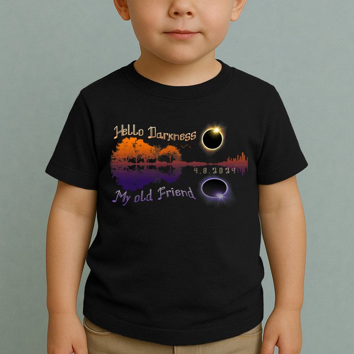 Hello Darkness My Old Friend Solar Eclipse Trending Design Toddler T-Shirt