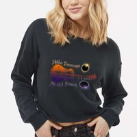 Hello Darkness My Old Friend Solar Eclipse Trending Design Cropped Pullover Crew