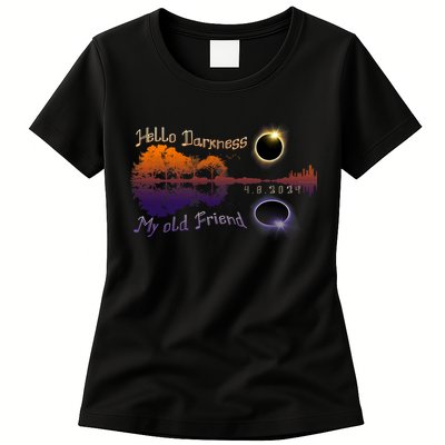 Hello Darkness My Old Friend Solar Eclipse Trending Design Womens T-Shirt