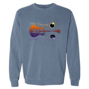 Hello Darkness My Old Friend Solar Eclipse Trending Design Garment-Dyed Sweatshirt