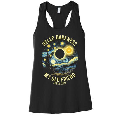 Hello Darkness My Old Friend Solar Eclipse April 8 2024 Women's Racerback Tank