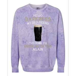 Hello Darkness My Old Friends I've Come To Drink With You Again Colorblast Crewneck Sweatshirt