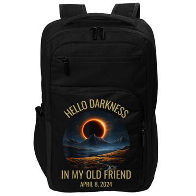 Hello Darkness My Old Friend Solar Eclipse April 08 2024 Impact Tech Backpack