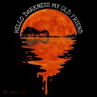 Hello Darkness My Old Friend Hippie Poster