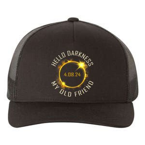 Hello Darkness My Old Friend Solar Eclipse April 08 2024 Gift Yupoong Adult 5-Panel Trucker Hat