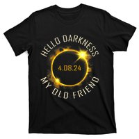 Hello Darkness My Old Friend Solar Eclipse April 08 2024 Gift T-Shirt