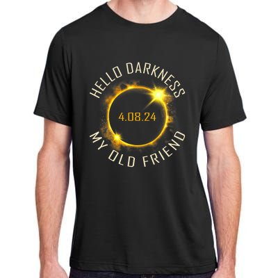 Hello Darkness My Old Friend Solar Eclipse April 08 2024 Gift Adult ChromaSoft Performance T-Shirt