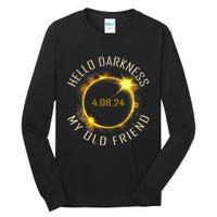 Hello Darkness My Old Friend Solar Eclipse April 08 2024 Gift Tall Long Sleeve T-Shirt