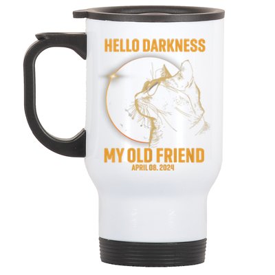 Hello Darkness My Old Friend Cat Solar Eclipse April 08 2024 Stainless Steel Travel Mug