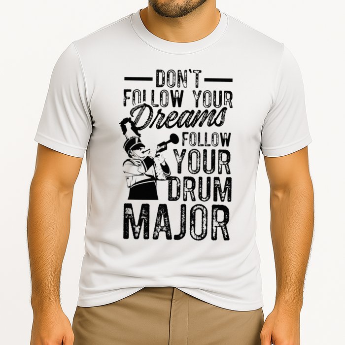 Hilarious Drum Major Saying Fun School Marching Band Art Cooling Performance Crew T-Shirt