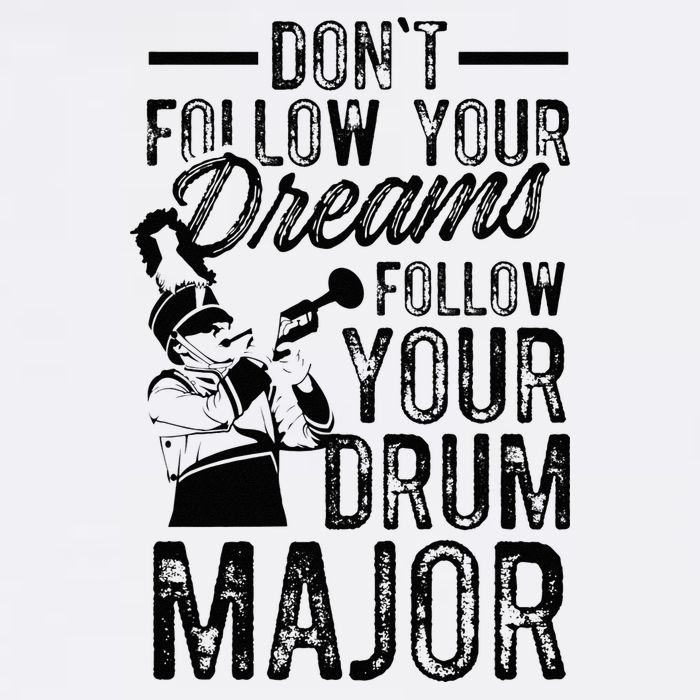 Hilarious Drum Major Saying Fun School Marching Band Art Cooling Performance Crew T-Shirt