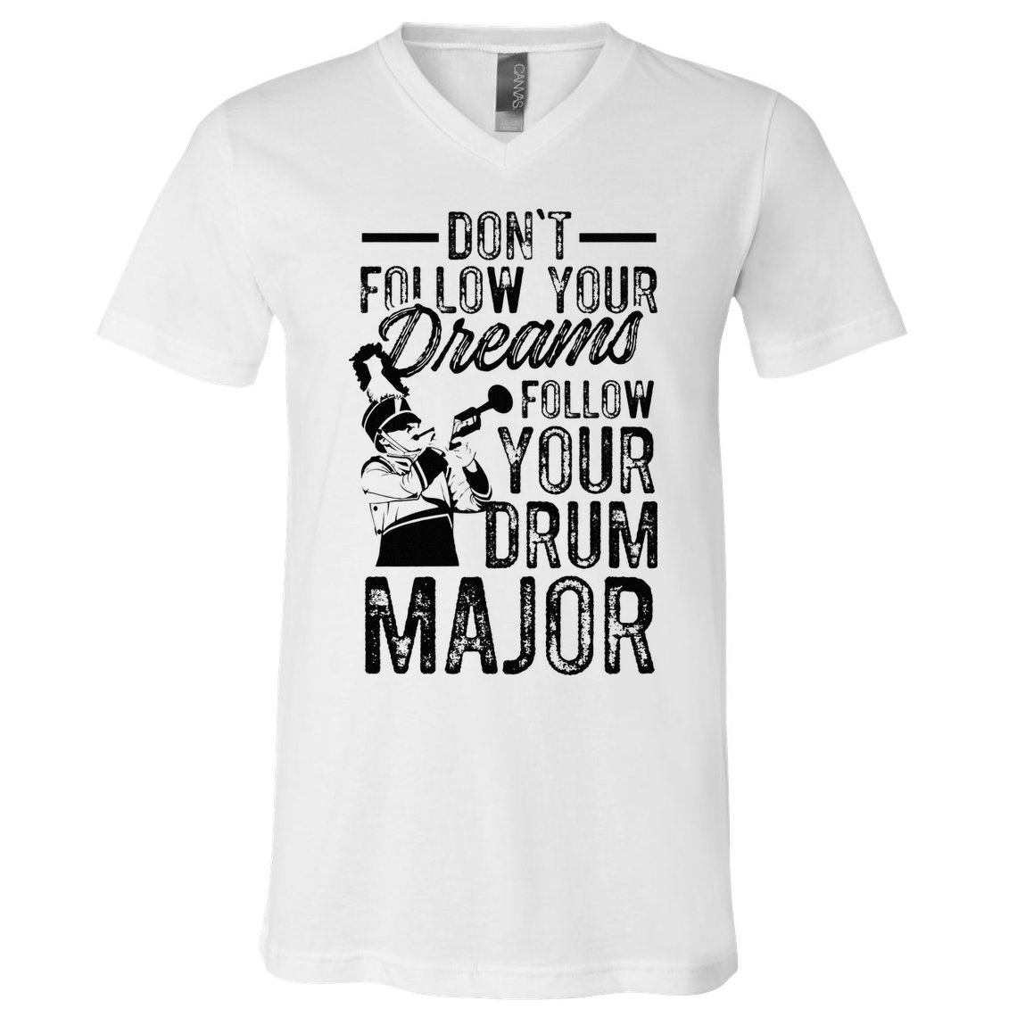 Hilarious Drum Major Saying Fun School Marching Band Art V-Neck T-Shirt
