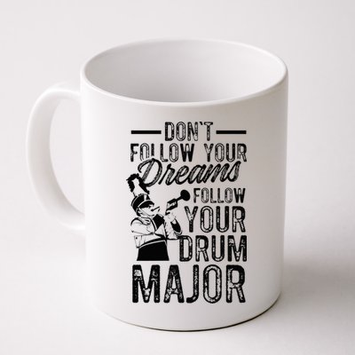 Hilarious Drum Major Saying Fun School Marching Band Art Mug