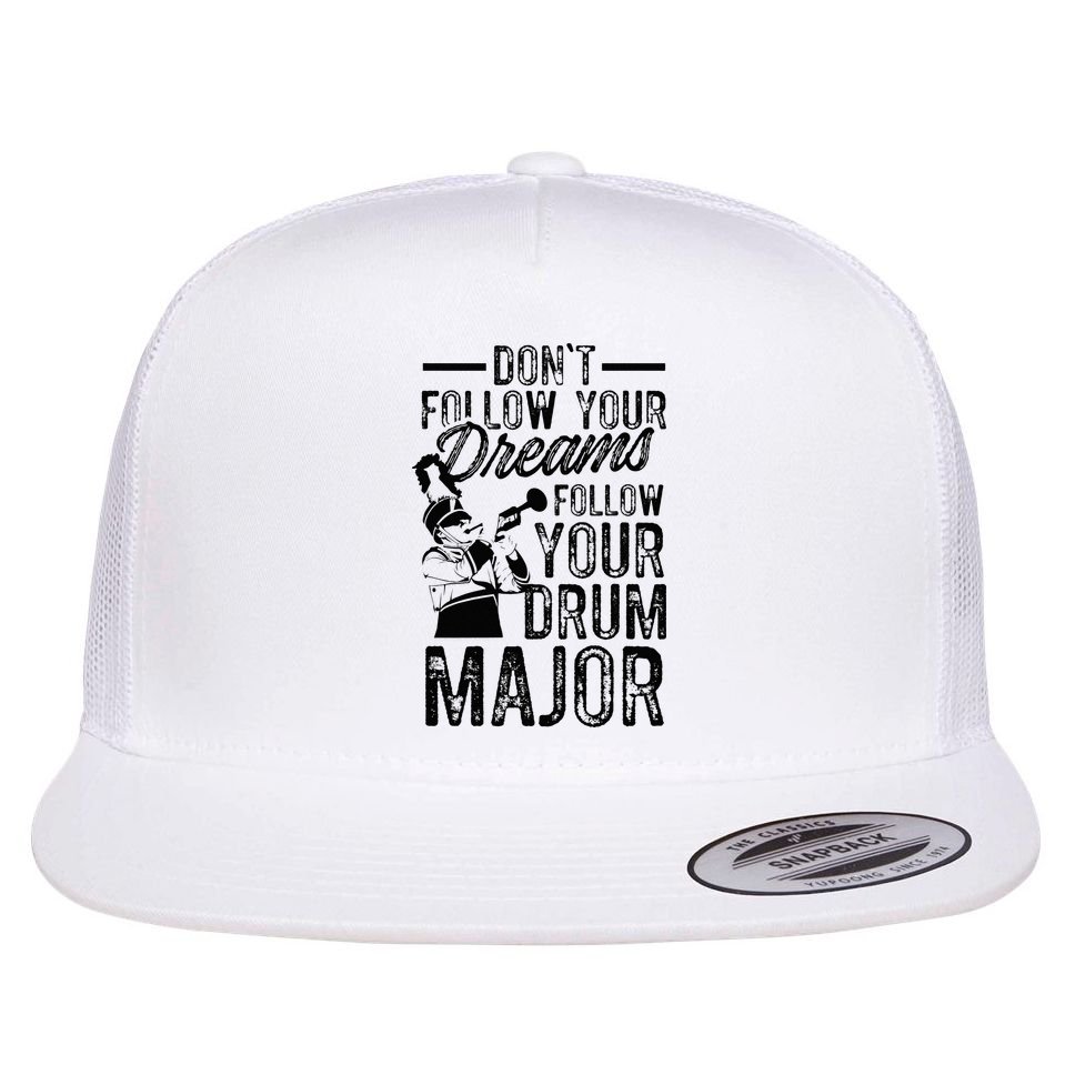 Hilarious Drum Major Saying Fun School Marching Band Art Flat Bill Trucker Hat