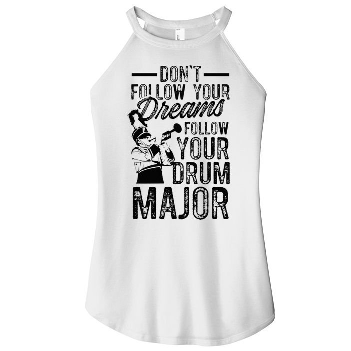 Hilarious Drum Major Saying Fun School Marching Band Art Women's Perfect Tri Rocker Tank