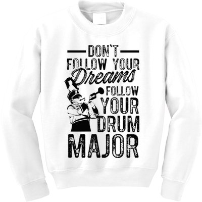 Hilarious Drum Major Saying Fun School Marching Band Art Kids Sweatshirt