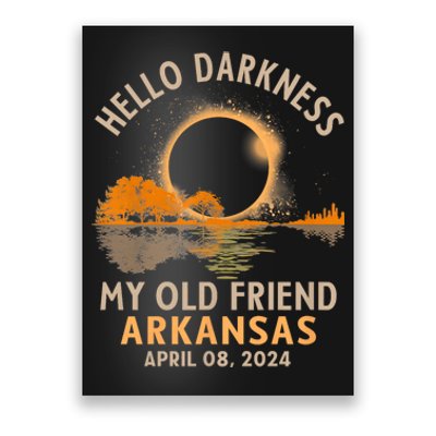 Hello Darkness My Old Friend Total Eclipse 2024 Arkansas Poster