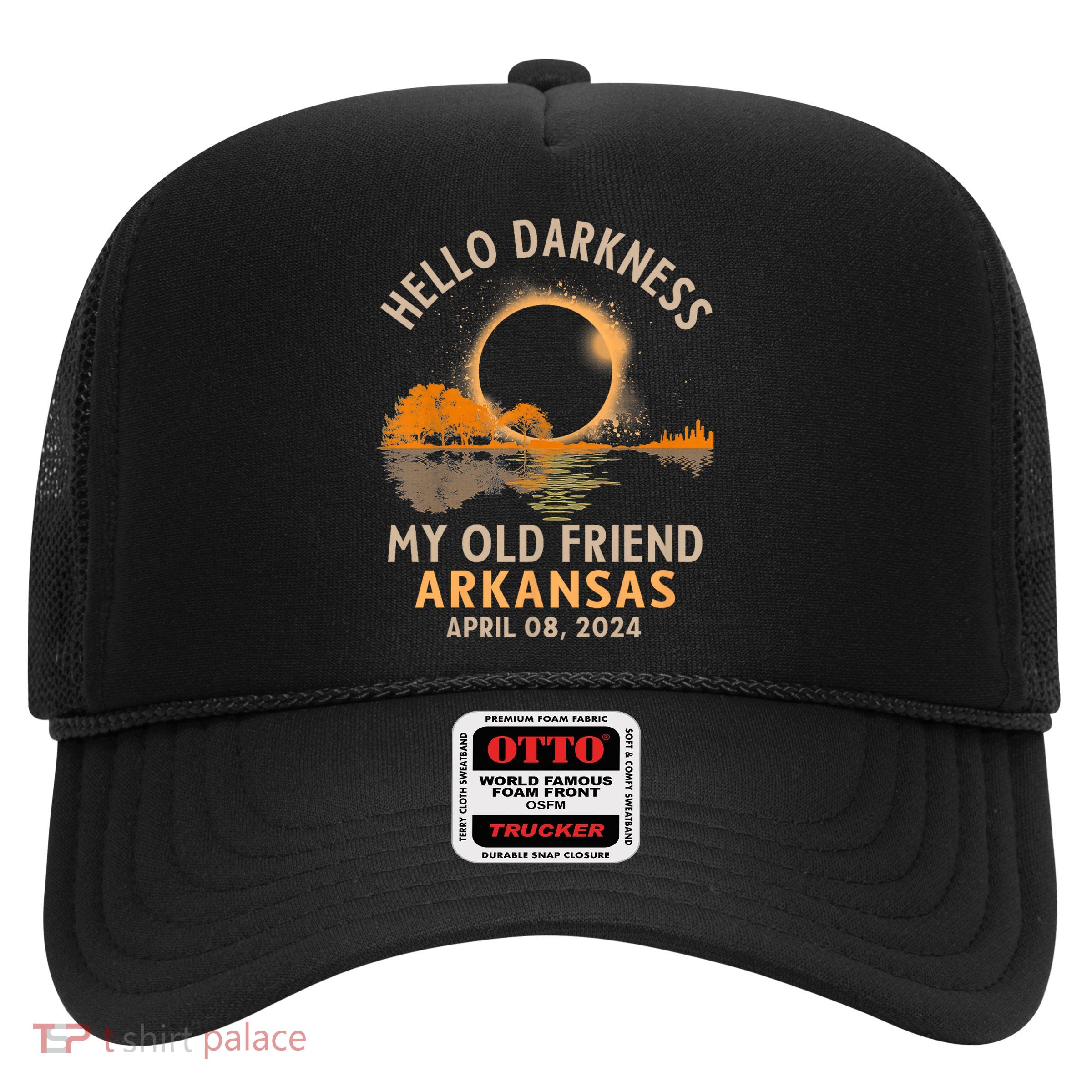 Hello Darkness My Old Friend Total Eclipse 2024 Arkansas Trucker Hat