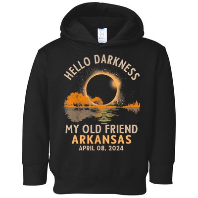 Hello Darkness My Old Friend Total Eclipse 2024 Arkansas Toddler Hoodie