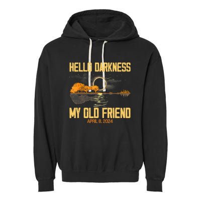 Hello Darkness My Old Friend Solar Eclipse April 08 2024 Totality Eclipse Garment-Dyed Fleece Hoodie