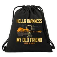 Hello Darkness My Old Friend Solar Eclipse April 08 2024 Totality Eclipse Drawstring Bag