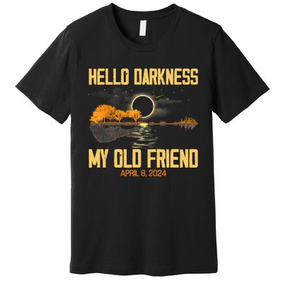 Hello Darkness My Old Friend Solar Eclipse April 08 2024 Totality Eclipse Premium T-Shirt