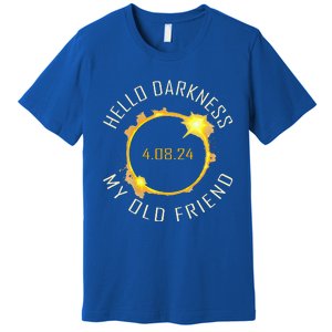 Hello Darkness My Old Friend Solar Eclipse April 08 2024 Premium T-Shirt