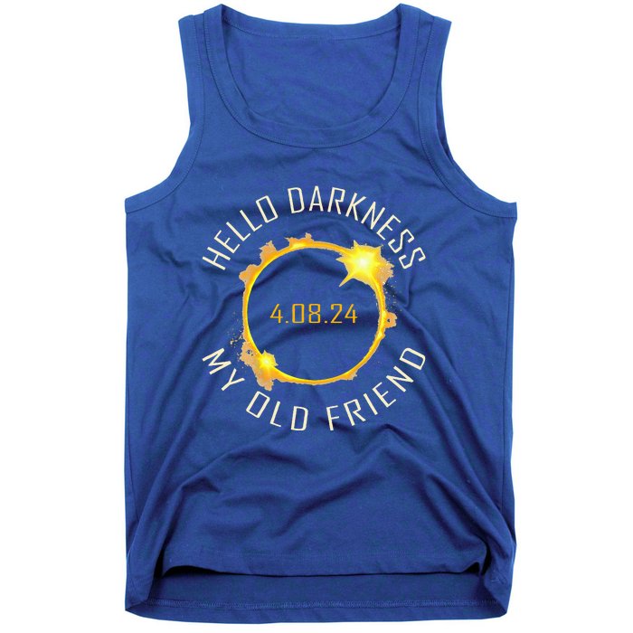 Hello Darkness My Old Friend Solar Eclipse April 08 2024 Tank Top