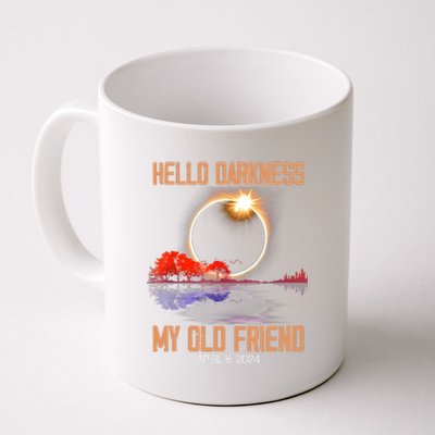 Hello Darkness My Old Friend Solar Eclipse April 08 2024 Coffee Mug