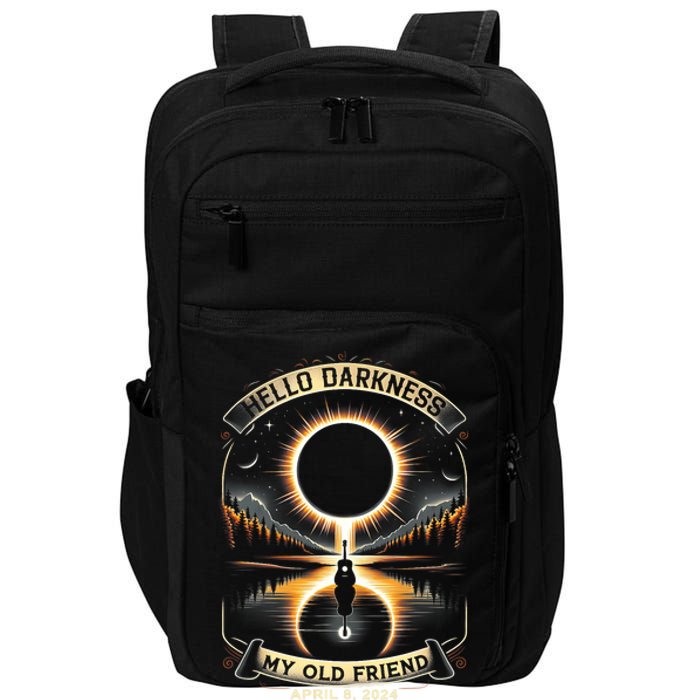 Hello Darkness My Old Friend Solar Eclipse 2024 Gift Impact Tech Backpack