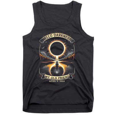 Hello Darkness My Old Friend Solar Eclipse 2024 Gift Tank Top