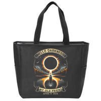 Hello Darkness My Old Friend Solar Eclipse 2024 Gift Zip Tote Bag