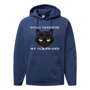 Hello Darkness My Old Friend Cat Halloween Gift Performance Fleece Hoodie