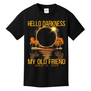 Hello Darkness My Old Friend Solar Eclipse April 08 2024 Kids T-Shirt