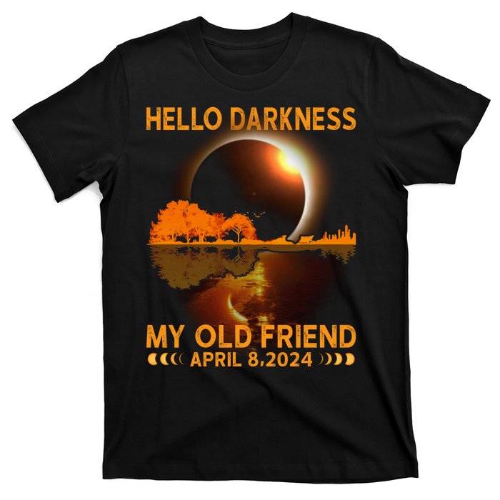 Hello Darkness My Friend Solar Eclipse April 8 2024 T-Shirt