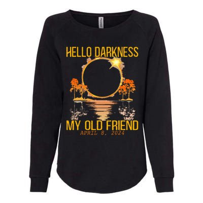 Hello Darkness My Old Friend Solar Eclipse April 08 2024 Womens California Wash Sweatshirt