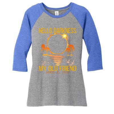 Hello Darkness My Old Friend Solar Eclipse April 08 2024 Women's Tri-Blend 3/4-Sleeve Raglan Shirt